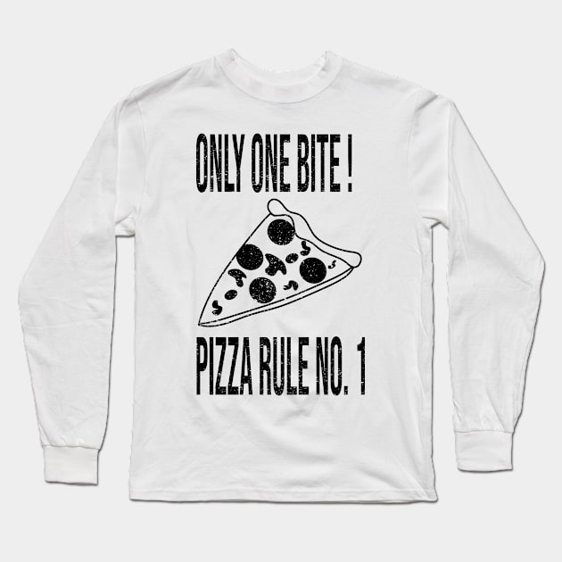 Only One Bite Pizza Long Sleeve T-Shirt by Mathew Graphic